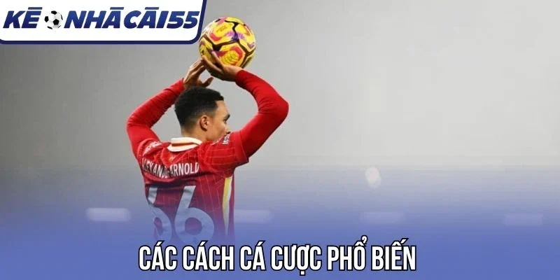 Các cách cá cược phổ biến