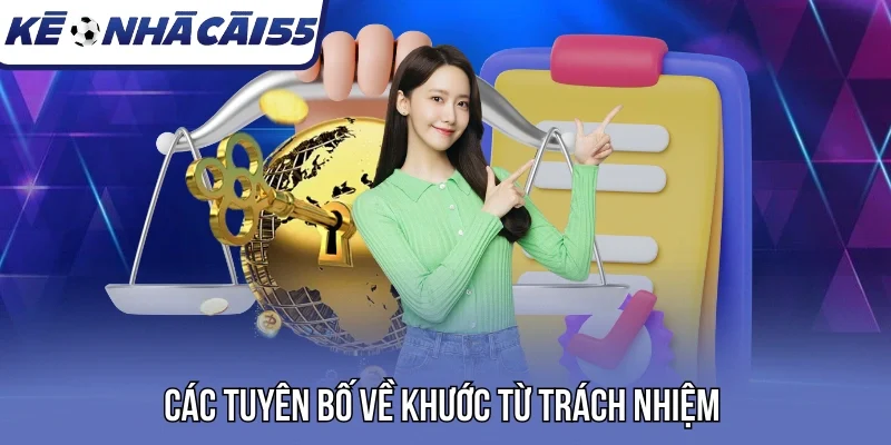 Các tuyên bố về khước từ trách nhiệm