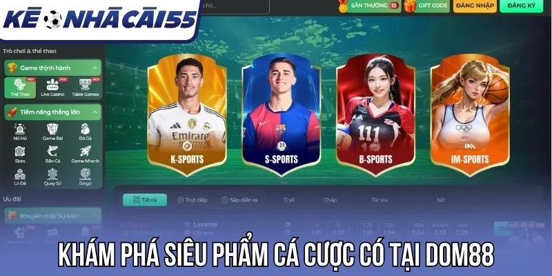 Khám phá siêu phẩm cá cược có tại Dom88