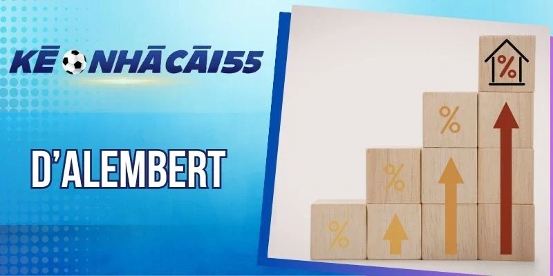 D’Alembert – Công Thức Cược Thông Minh Hốt Bạc Mỗi Ngày