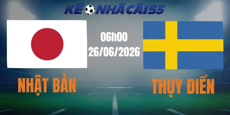 Kèo Nhà Cái Nhật Bản Vs Thụy Điển- Bảng F World Cup 06h00 26/06/2026